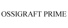 Mark drawing for OSSIGRAFT PRIME