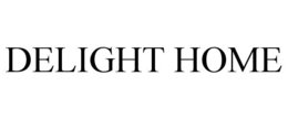 Mark drawing for DELIGHT HOME