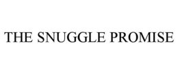 Mark drawing for THE SNUGGLE PROMISE