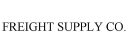 Mark drawing for FREIGHT SUPPLY CO.
