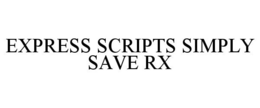 Mark drawing for EXPRESS SCRIPTS SIMPLY SAVE RX
