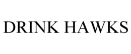 Mark drawing for DRINK HAWKS