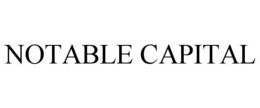 Mark drawing for NOTABLE CAPITAL