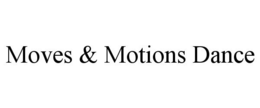 Mark drawing for MOVES & MOTIONS DANCE