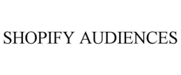 Mark drawing for SHOPIFY AUDIENCES