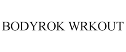 Mark drawing for BODYROK WRKOUT