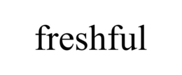 Mark drawing for FRESHFUL