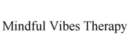 Mark drawing for MINDFUL VIBES THERAPY