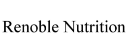 Mark drawing for RENOBLE NUTRITION