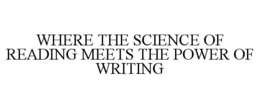 Mark drawing for WHERE THE SCIENCE OF READING MEETS THE POWER OF WRITING