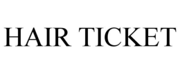 Mark drawing for HAIR TICKET