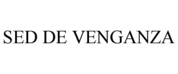 Mark drawing for SED DE VENGANZA