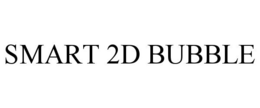 Mark drawing for SMART 2D BUBBLE