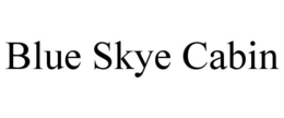 Mark drawing for BLUE SKYE CABIN