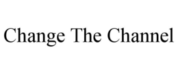 Mark drawing for CHANGE THE CHANNEL