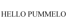 Mark drawing for HELLO PUMMELO