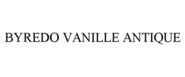 Mark drawing for BYREDO VANILLE ANTIQUE