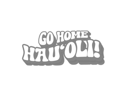 Mark drawing for GO HOME HAU'OLI!