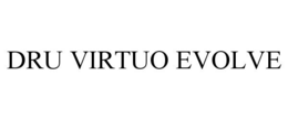Mark drawing for DRU VIRTUO EVOLVE