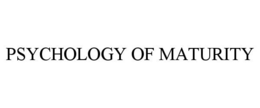 Mark drawing for PSYCHOLOGY OF MATURITY