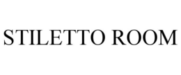 Mark drawing for STILETTO ROOM