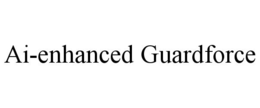 Mark drawing for AI-ENHANCED GUARDFORCE