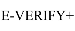 Mark drawing for E-VERIFY+