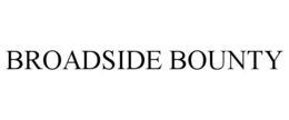 Mark drawing for BROADSIDE BOUNTY