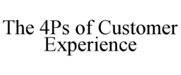 Mark drawing for THE 4PS OF CUSTOMER EXPERIENCE