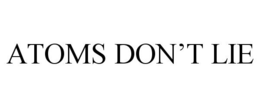 Mark drawing for ATOMS DON'T LIE