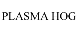 Mark drawing for PLASMA HOG