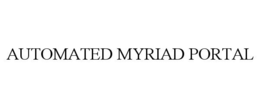 Mark drawing for AUTOMATED MYRIAD PORTAL