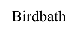 Mark drawing for BIRDBATH