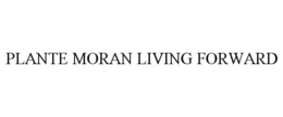 Mark drawing for PLANTE MORAN LIVING FORWARD