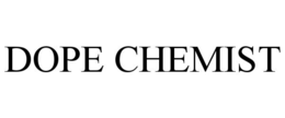 Mark drawing for DOPE CHEMIST