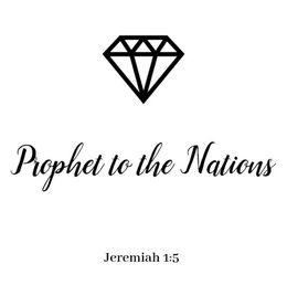 Mark drawing for PROPHET TO THE NATIONS JEREMIAH 1:5