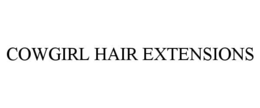 Mark drawing for COWGIRL HAIR EXTENSIONS