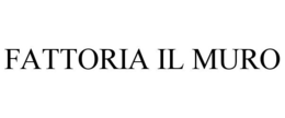 Mark drawing for FATTORIA IL MURO