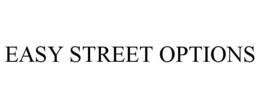Mark drawing for EASY STREET OPTIONS