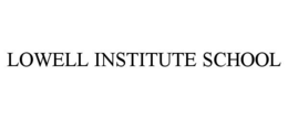 Mark drawing for LOWELL INSTITUTE SCHOOL