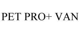 Mark drawing for PET PRO+ VAN