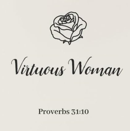Mark drawing for VIRTUOUS WOMAN PROVERBS 31:10