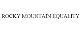 Mark drawing for ROCKY MOUNTAIN EQUALITY