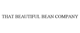 Mark drawing for THAT BEAUTIFUL BEAN COMPANY