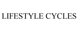 Mark drawing for LIFESTYLE CYCLES