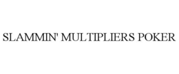 Mark drawing for SLAMMIN' MULTIPLIERS POKER