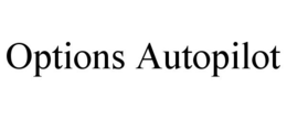 Mark drawing for OPTIONS AUTOPILOT