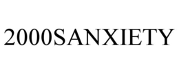 Mark drawing for 2000SANXIETY