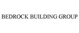 Mark drawing for BEDROCK BUILDING GROUP
