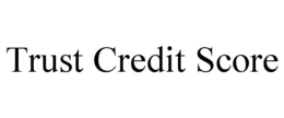 Mark drawing for TRUST CREDIT SCORE